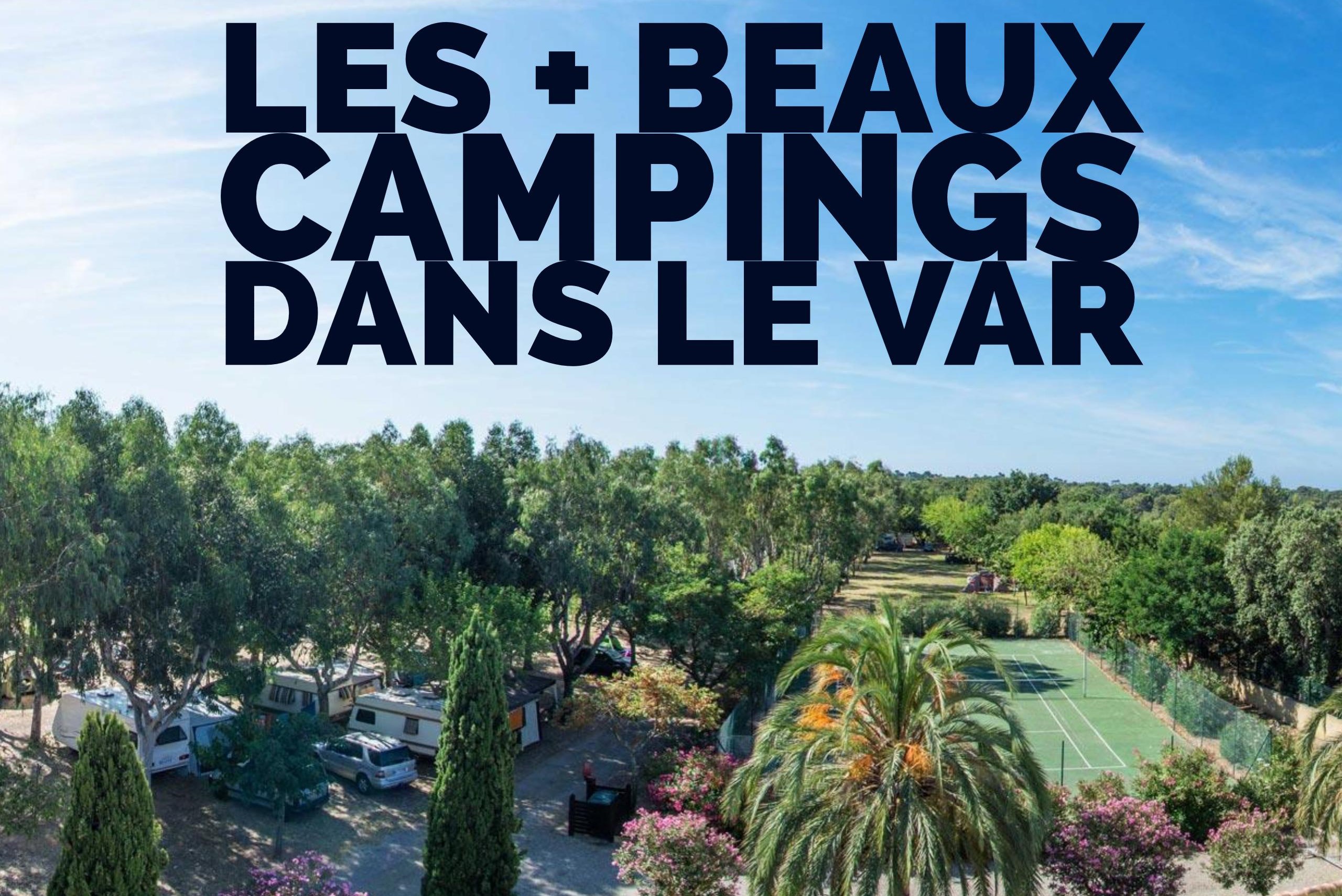 Les plus beaux campings dans le Var Camping Street View