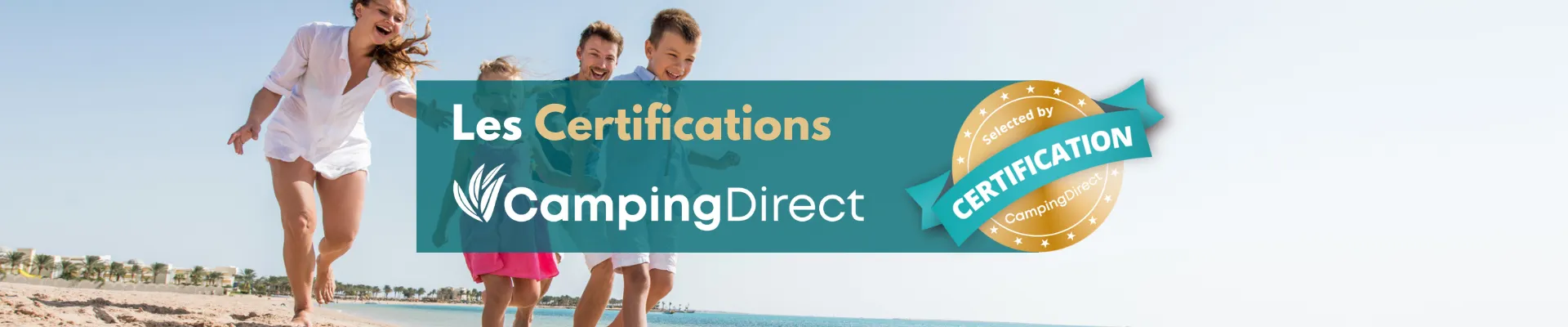 Les certifications Camping Direct 2025 - CampingDirect