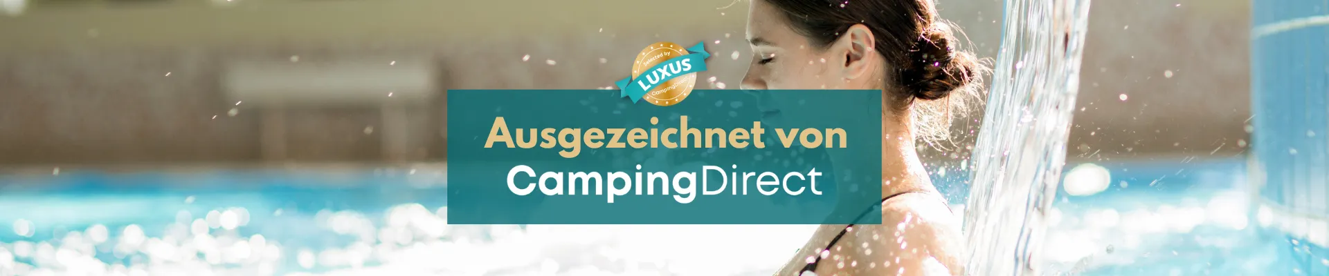 Camping Direct Auszeichnung - Luxus - CampingDirect