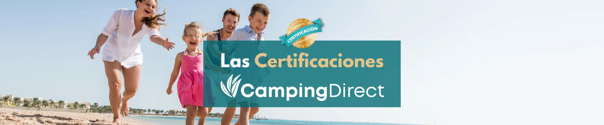 Certificaciones Camping Direct  - CampingDirect