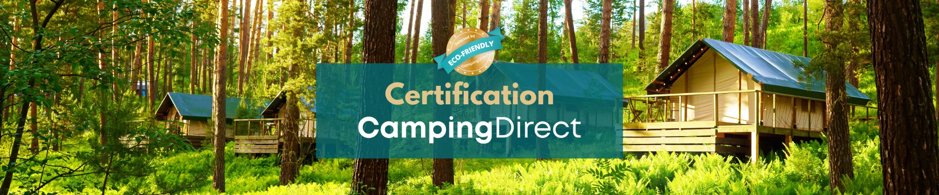 Certification Eco-friendly - CampingDirect