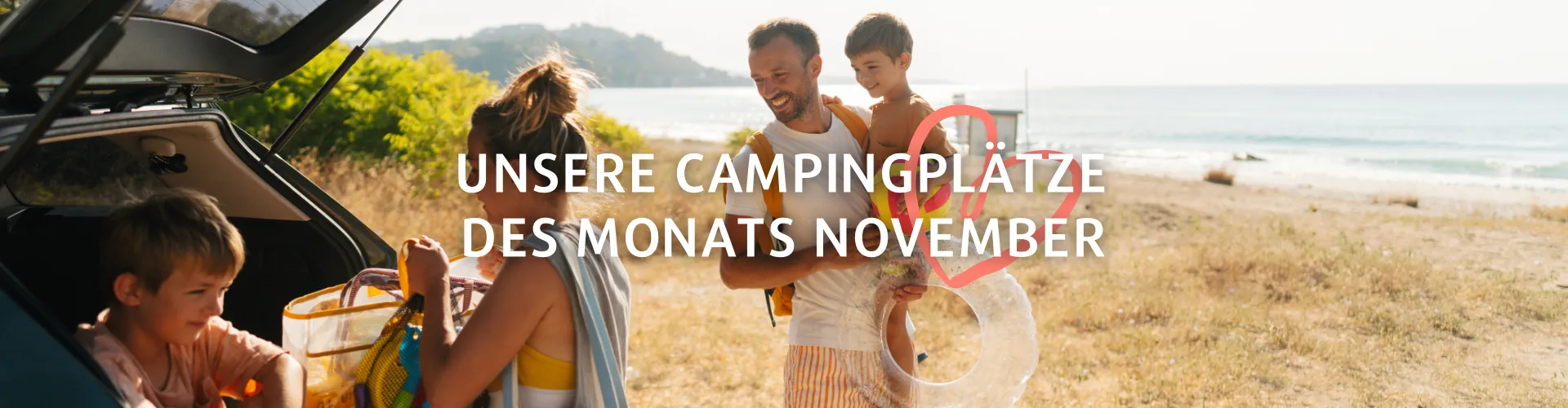 Unsere Campingplätze des Monats - CampingDirect