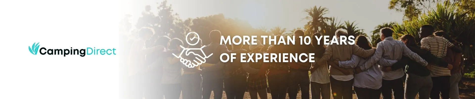 10 years experience - CampingDirect