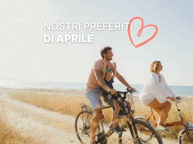 I nostri preferiti di aprile - CampingDirect