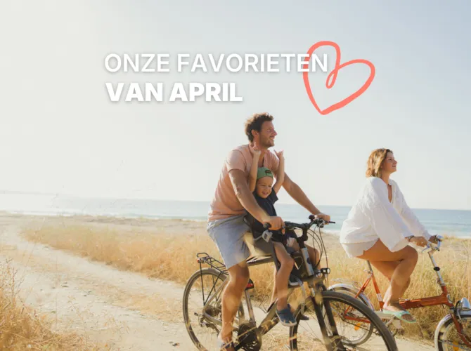 Onze favoriete campings van april - CampingDirect
