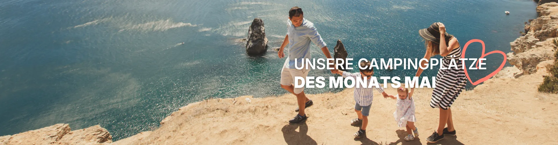 Unsere Campingplätze des Monats - CampingDirect