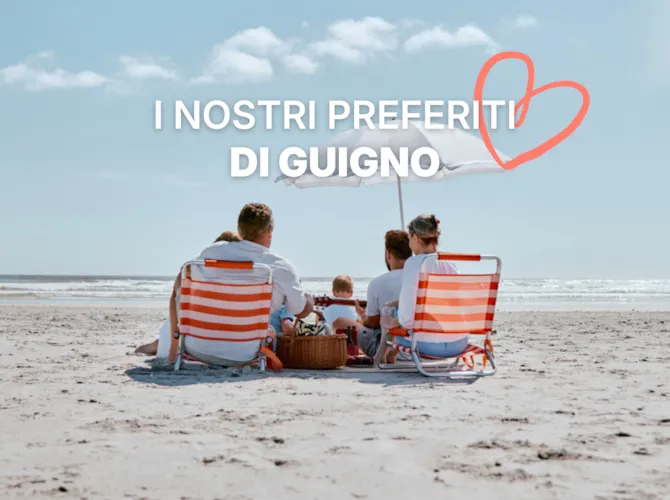 I nostri preferiti di guigno - CampingDirect