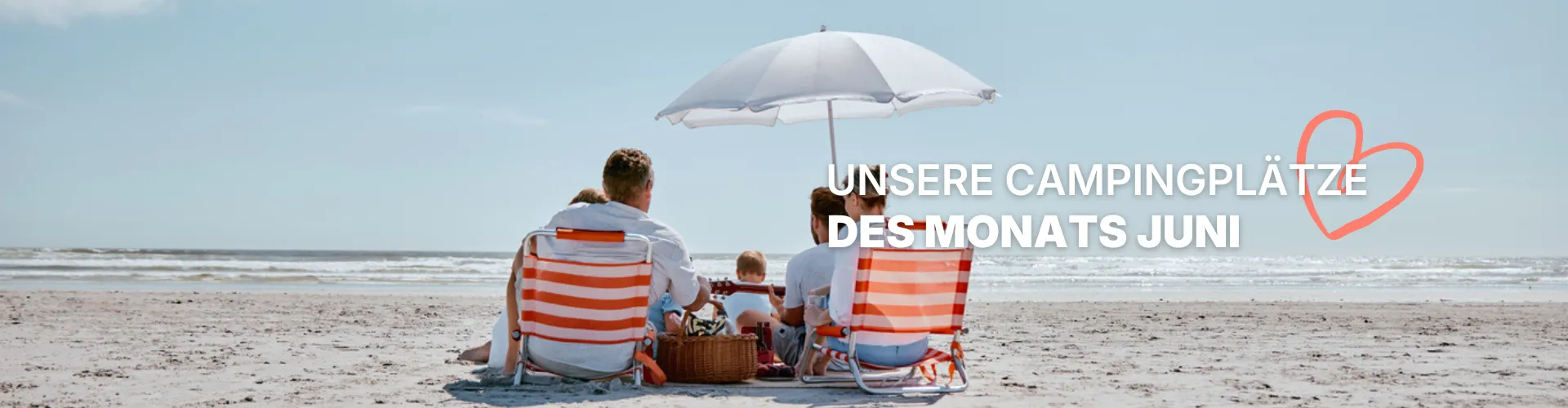 Unsere Campingplätze des Monats - CampingDirect