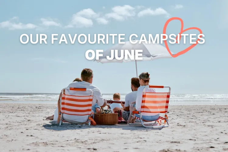 <p>Campsites of the month</p> - CampingDirect