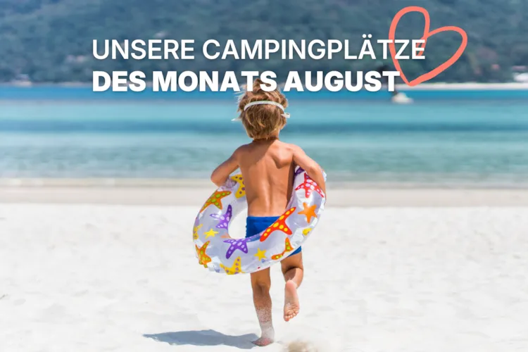 <p>Die Campingplätze des Monats</p> - CampingDirect