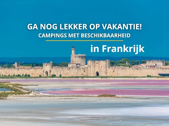 Last minute beschikbaarheid Frankrijk - CampingDirect
