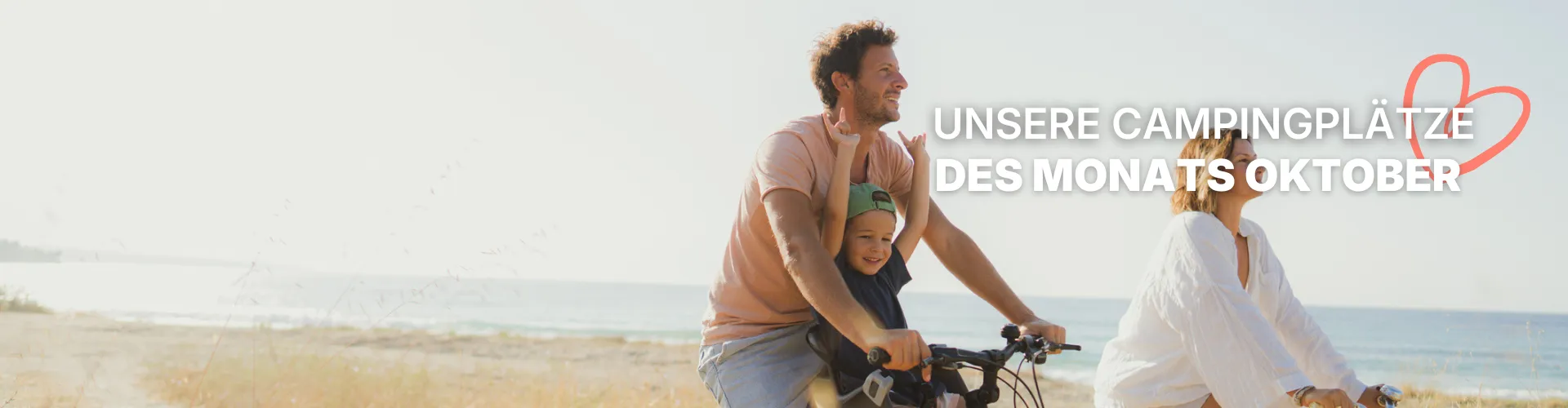 Unsere Campingplätze des Monats - CampingDirect