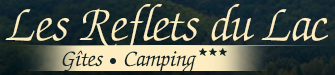 Camping LES REFLETS DU LAC